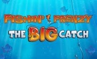 Fishin Frenzy Big Catch